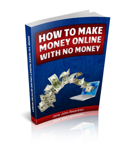 How to Make Money Online With No Money