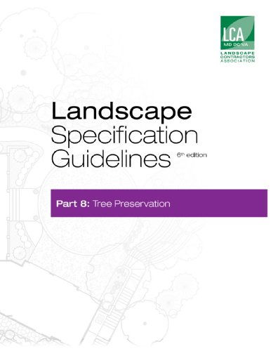 Landscape Specification Guidelines-Part 8: Tree Preservation (Landscape Specification Guidelines Part 8 Tree Preservation)