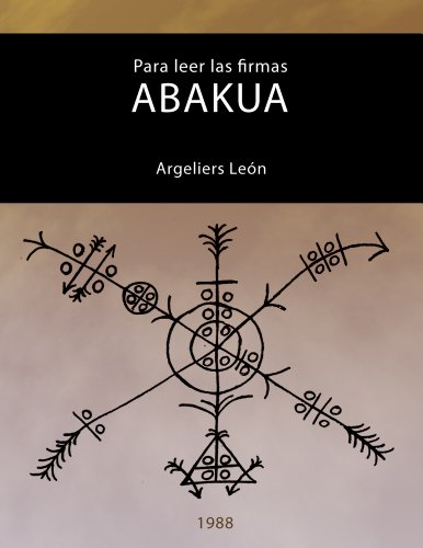Para leer las firmas Abakuá (Spanish Edition)