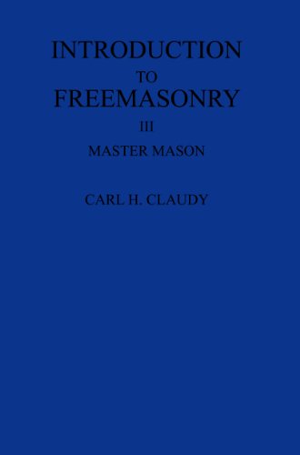 Introduction to Freemasonry - Master Mason