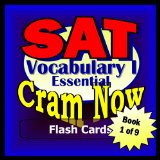 SAT Prep Test VOCABULARY ESSENTIALS Flash Cards--CRAM NOW!--SAT Exam Review Book & Study Guide (SAT Cram Now! 1)
