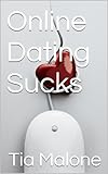 Online Dating Sucks