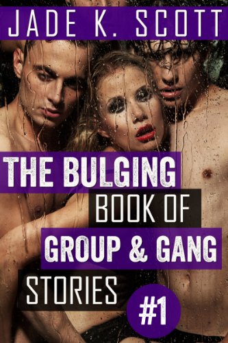 The Bulging Book of Group & Gang Stories (Bulging Books of Erotica 4)