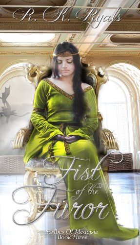 Fist of the Furor (The Scribes of Medeisia, Book 3)