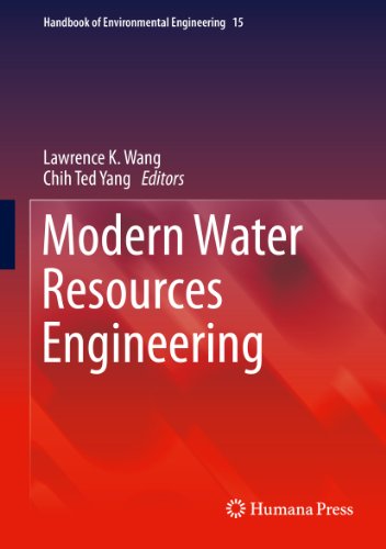 Modern Water Resources Engineering: 15 (Handbook of Environmental Engineering)
