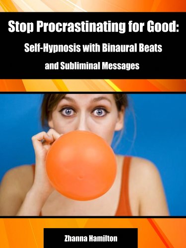 Stop Procrastinating for Good: Self-Hypnosis with Binaural Beats and Subliminal Messages