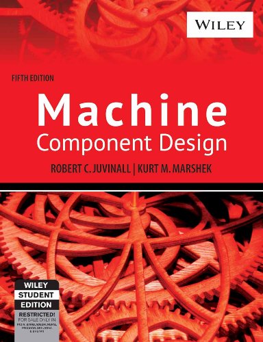 Fundamentals of Machine Component Design (5th Edition) (Economy Edition)