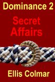 Dominance 2 - Secret Affairs