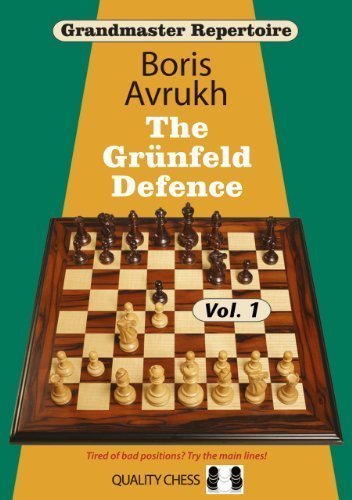 Grandmaster Repertoire 8: The Grunfeld Defence Volume One by Avrukh, Boris (2011) Paperback