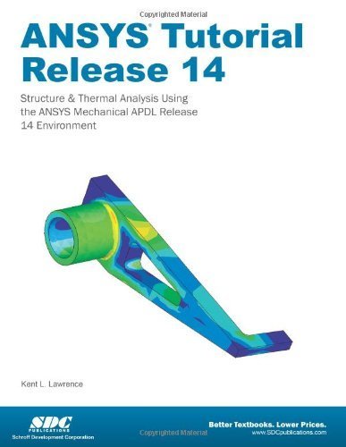 ANSYS Tutorial Release 14 by Kent Lawrence (2012) Perfect Paperback