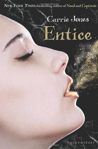 Entice (Need) by Jones, Carrie (2010) Hardcover