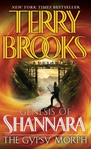 The Gypsy Morph (Genesis of Shannara, Book 3) by Brooks, Terry (2009) Mass Market Paperback