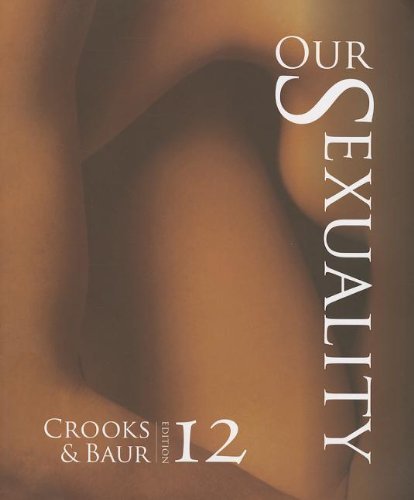 Our Sexuality by Crooks, Robert L., Baur, Karla (2013) Paperback