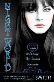 Night World No. 2: Dark Angel; The Chosen; Soulmate by Smith, L.J. (2008) Paperback