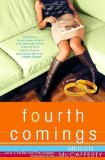Fourth Comings: A Jessica Darling Novel (Jessica Darling Novels) by McCafferty, Megan (2008) Paperback