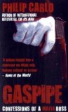 Gaspipe: Confessions of a Mafia Boss by Carlo, Philip (2009) Paperback