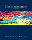Macroeconomics (8th Edition) by Abel, Andrew B., Bernanke, Ben, Croushore, Dean (2013) Hardcover