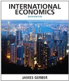 International Economics (6th Edition) (Pearson Economics) by Gerber, James (2013) Hardcover