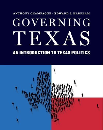 Governing Texas by Champagne, Anthony, Harpham, Edward J. (2013) Paperback