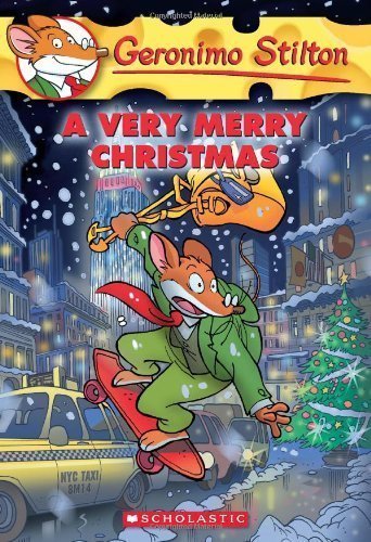 A Very Merry Christmas (Geronimo Stilton #35) by Stilton, Geronimo (2008) Paperback