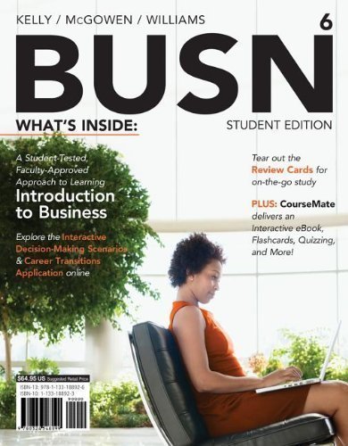 BUSN 6 (with CourseMate Printed Access Card) by Kelly, Marcella, McGowen, Jim, Williams, Chuck (2013) Paperback