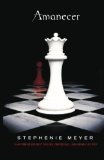 Amanecer (Breaking Dawn, Spanish Edition) by Meyer, Stephenie (2008) Paperback