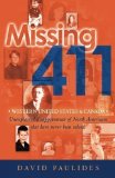 Missing 411-Western United States & Canada: Unexplained Disappearances of North Americans that have never been solved by Paulides, David (2012) Paperback