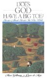 Does God Have a Big Toe?: Stories About Stories in the Bible by Gellman, Marc (1993) Paperback