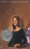 Ella Enchanted (Newbery Honor Book) by Levine, Gail Carson (1997) Hardcover
