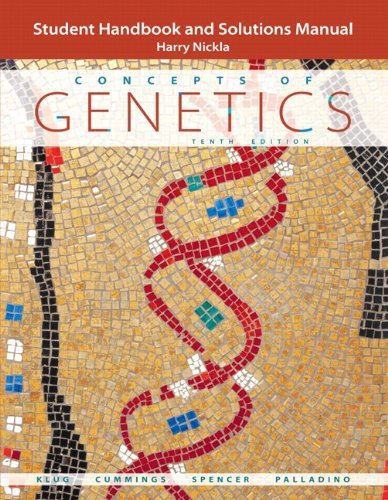 By William S. Klug - Student Handbook and Solutions Manual for Concepts of Genetics (10th Edition) (12/16/11)