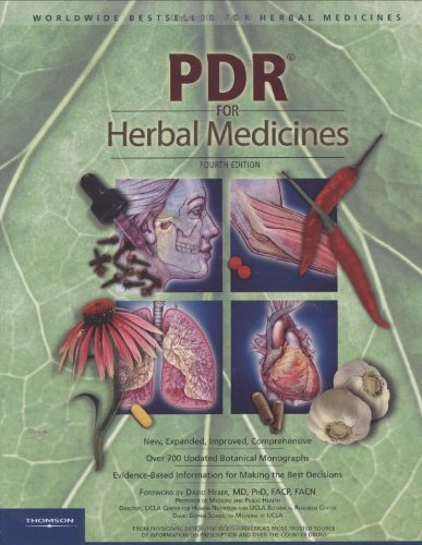 By PDR (Physicians' Desk Reference) Staff - PDR for Herbal Medicines (Physicians' Desk Reference for Herbal Medicines) (4th Ed) (1/23/08)