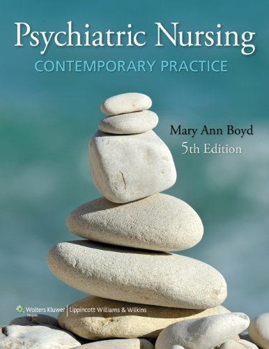By Mary Ann Boyd - Psychiatric Nursing: Contemporary Practice (5th Revised edition) (10.2.2011)