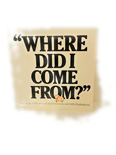 Book Cover By Peter Mayle - Where Did I Come From Pap (1st Edition) (12.2.1976)