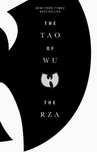 By The RZA - Tao of Wu, The (Reprint) (10/26/10)