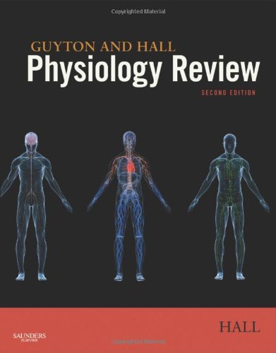 By John E. Hall - Guyton & Hall Physiology Review, 2e (2nd Edition) (1/26/11)