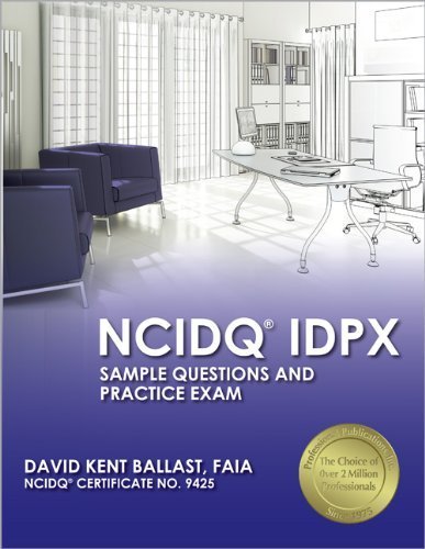 By David Kent - Interior Design Reference Manual: Everything You Need to Know to Pass the NCIDQ Exam (6th Edition) (2.2.2013)