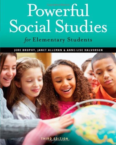 By Jere E. Brophy - Powerful Social Studies for Elementary Students (3rd Revised edition) (3.11.2012)