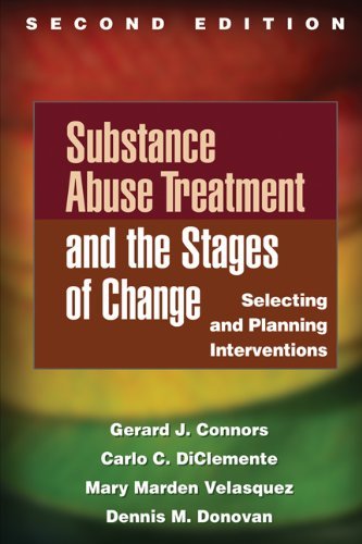 By Gerard J. Connors - Substance Abuse Treatment and the Stages of Change: Selecting and Planning Interventions (Guilford Substance Abuse) (2nd Edition) (1/16/13)