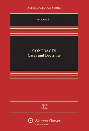 By Randy E. Barnett - Contracts: Cases and Doctrine (Aspen Casebooks) (5th Edition) (3/28/12)