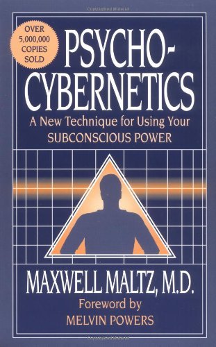 By Maxwell Maltz - Psycho-cybernetics (10/16/67)