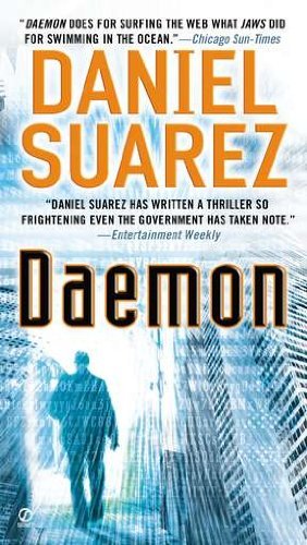 By Daniel Suarez - Daemon (Reprint) (11/29/09)