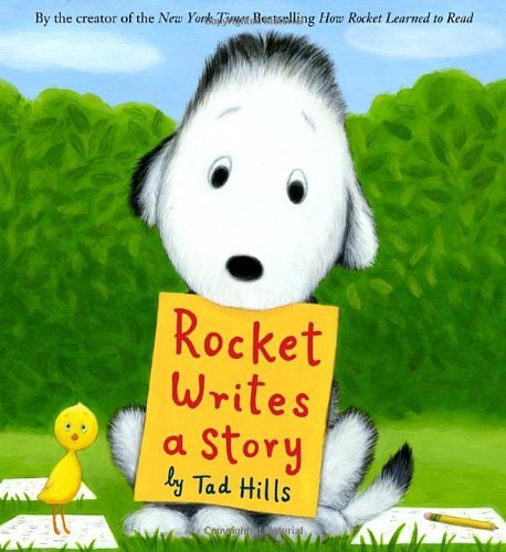 By Tad Hills - Rocket Writes a Story (6/24/12)