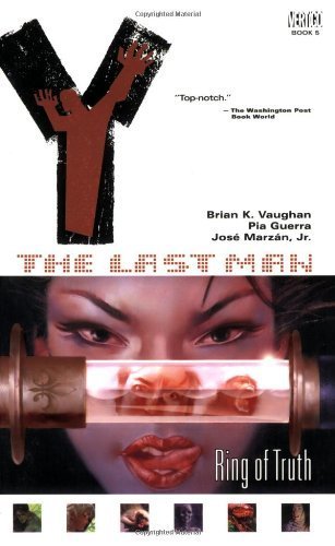 By Brian K. Vaughan - Y: The Last Man VOL 05: Ring of Truth (7.2.2005)