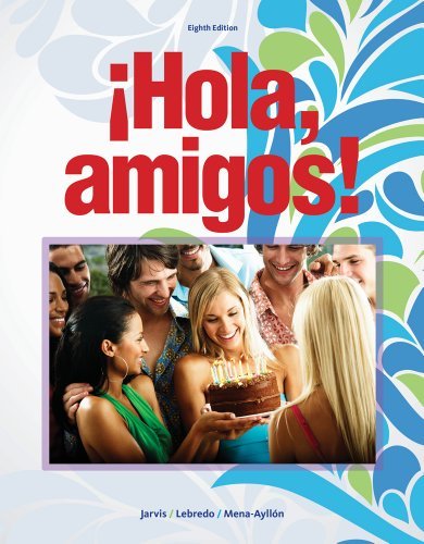 By Ana Jarvis - ¶­Hola, amigos! (8th Edition)
