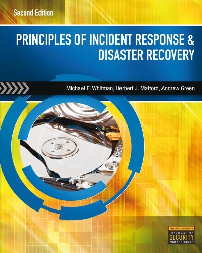By Michael E. Whitman - Principles of Incident Response and Disaster Recovery (2nd Edition) (3/17/13)