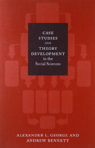 By Alexander L. George - Case Studies and Theory Development in the Social Sciences (Belfer Center Studies in International Security) (3/16/05)