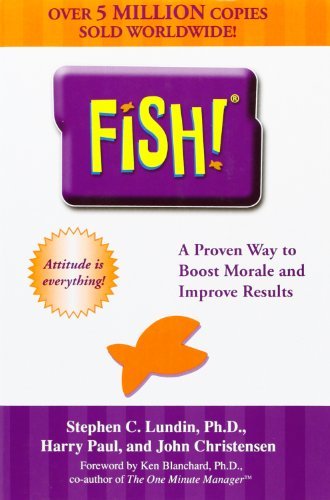 By Stephen C. Lundin - Fish!: A Remarkable Way to Boost Morale and Improve Results (1st Edition) (2.7.2000)