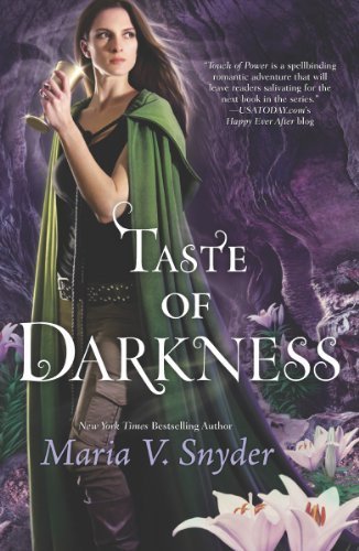 By Maria V. Snyder - Taste of Darkness (Original) (12.1.2013)