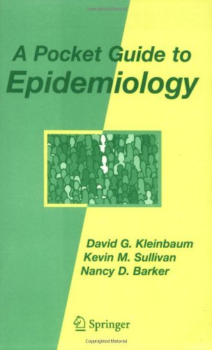By David G. Kleinbaum - A Pocket Guide to Epidemiology (11/28/06)