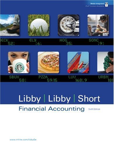 By Robert Libby - Financial Accounting (6th) (6/18/08)